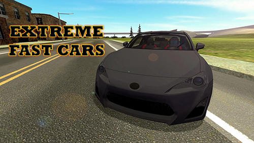 download Extreme fast cars apk